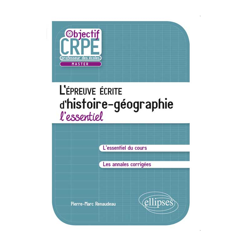 L'épreuve écrite d'Histoire-Géographie. L'essentiel