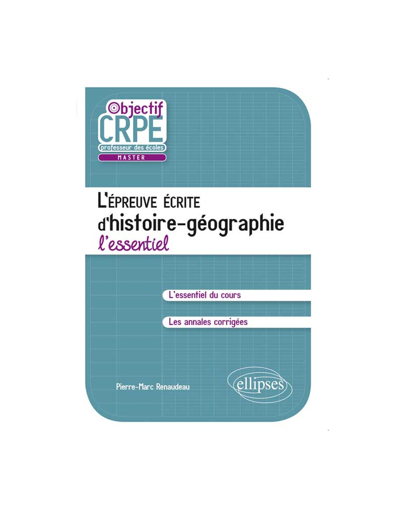 L'épreuve écrite d'Histoire-Géographie. L'essentiel