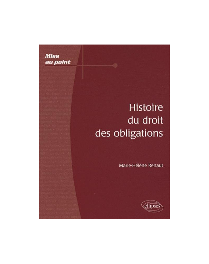 Histoire du droit des obligations
