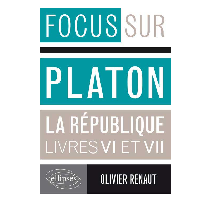 Platon, La République, VI et VII