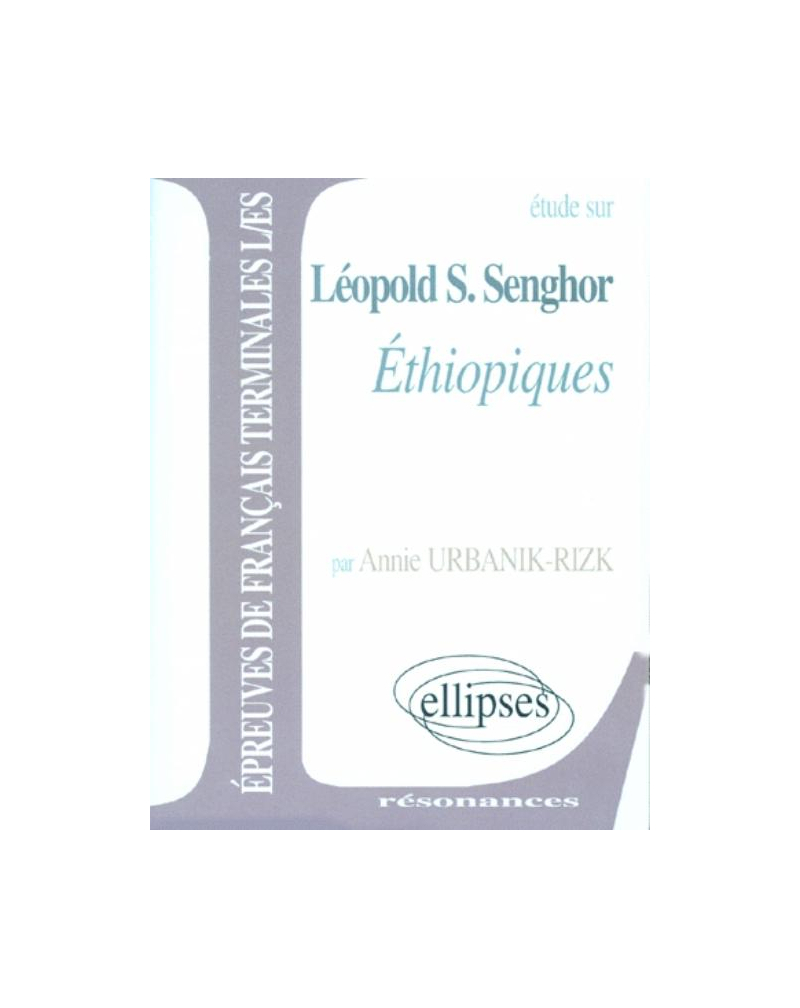 Senghor, Ethiopiques