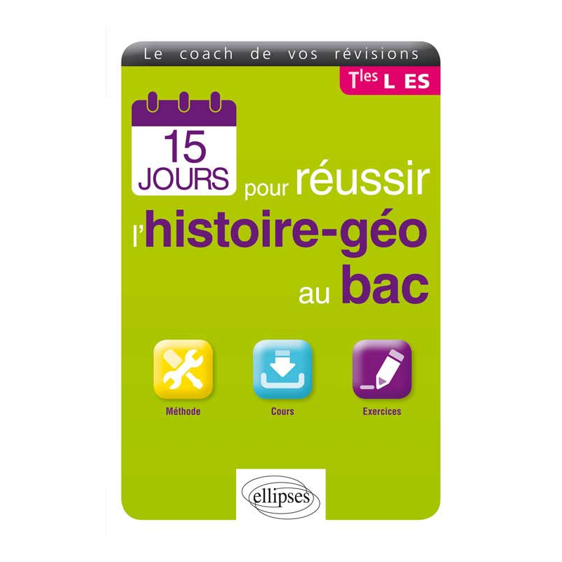 15 jours pour réussir l’histoire-géo au bac