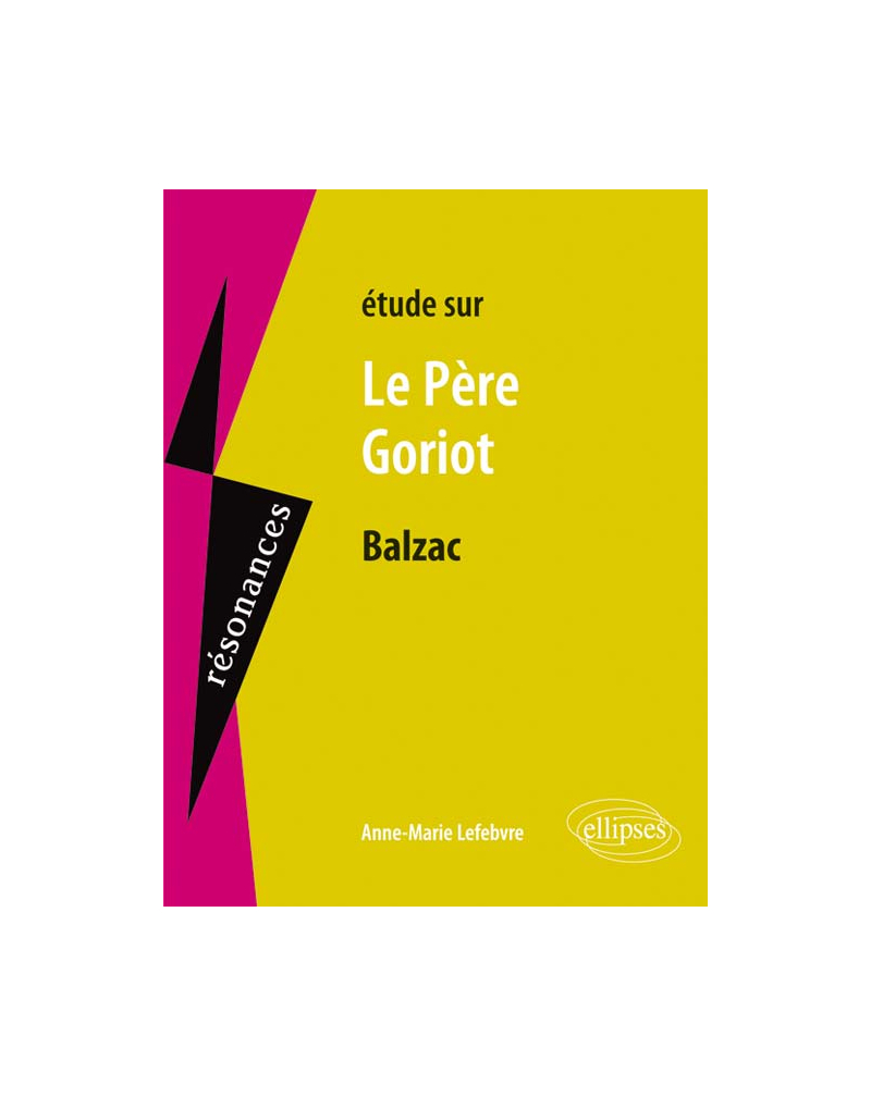 Balzac, Le Père Goriot