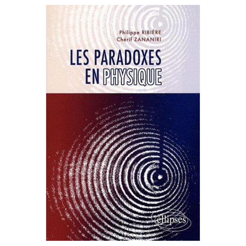 paradoxes en physique (Les)