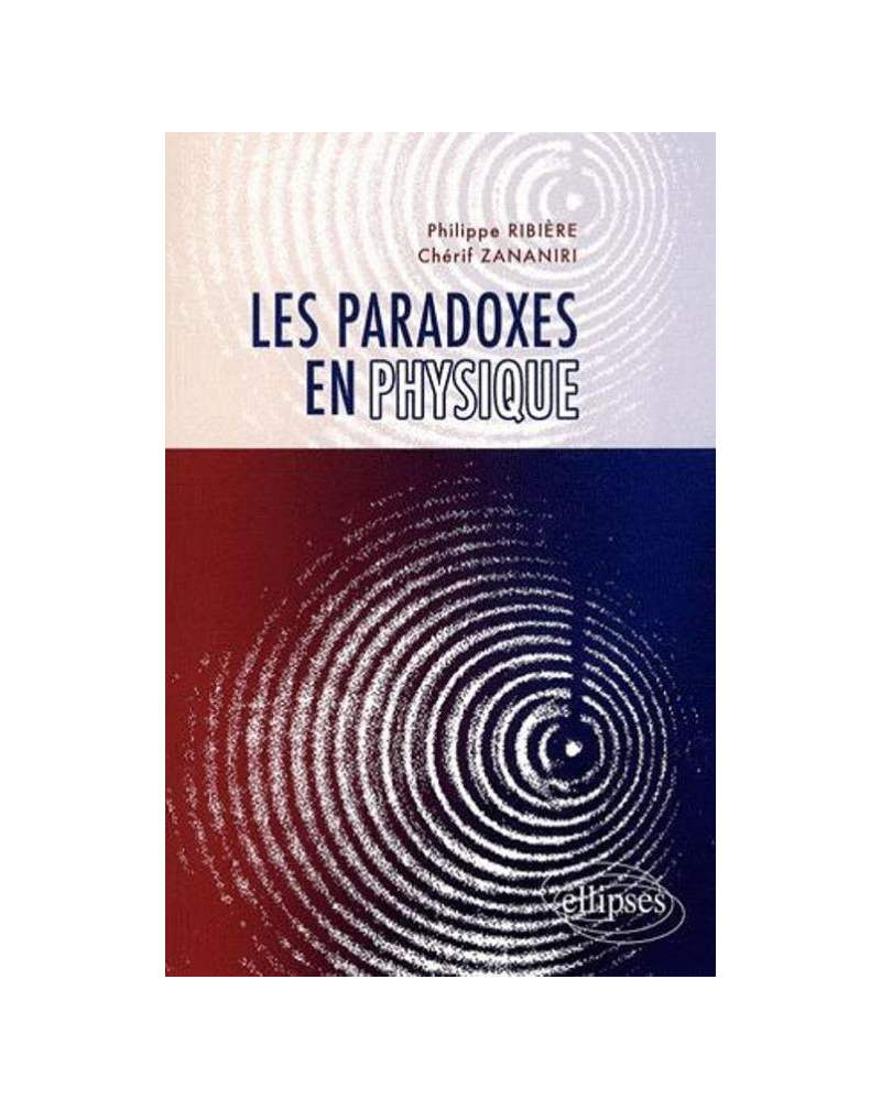 paradoxes en physique (Les)