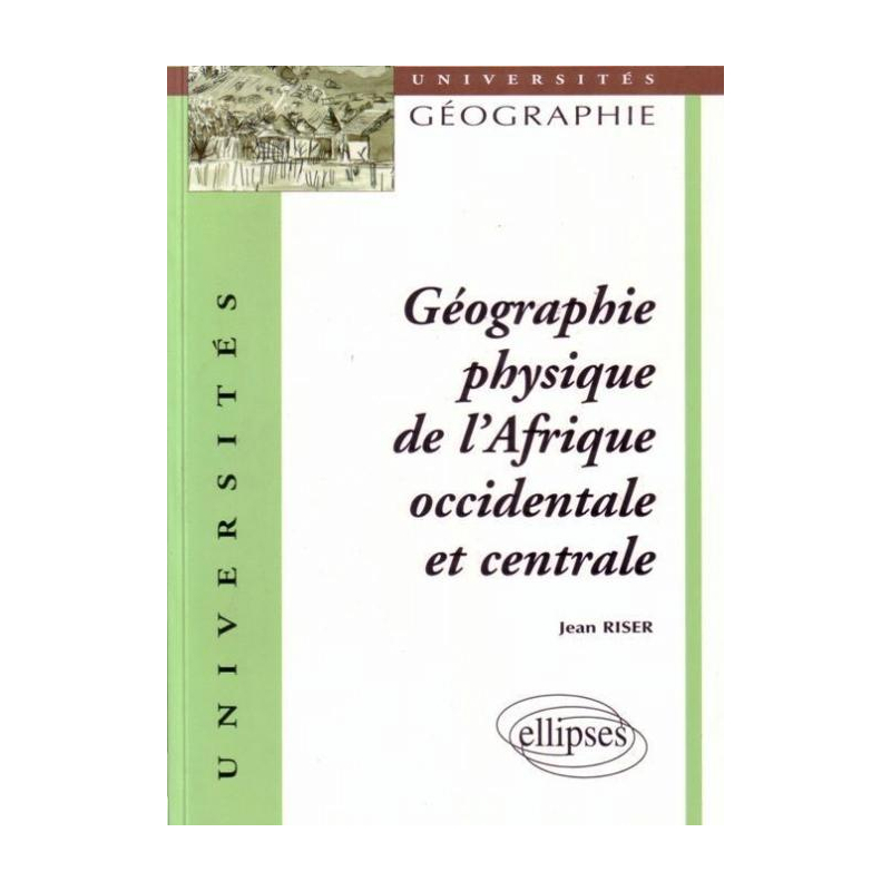Géographie physique de l'Afrique occidentale et centrale