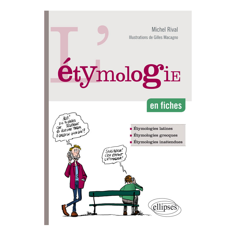 L’étymologie en fiches