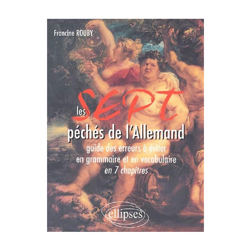 Les 7 péchés de l’allemand