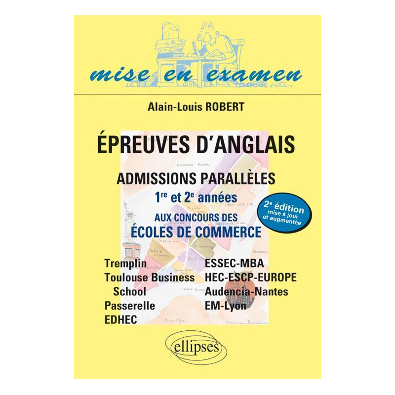 Epreuves d'anglais aux concours des écoles de commerce - Admissions parallèles 1re et 2e années - Bac+2 à Bac+5