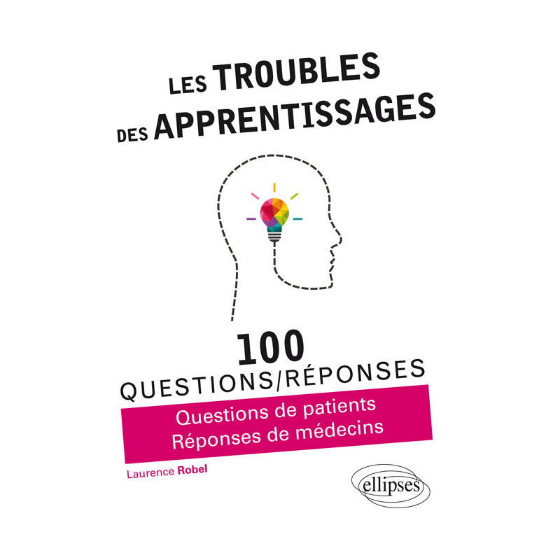 Les troubles des apprentissages
