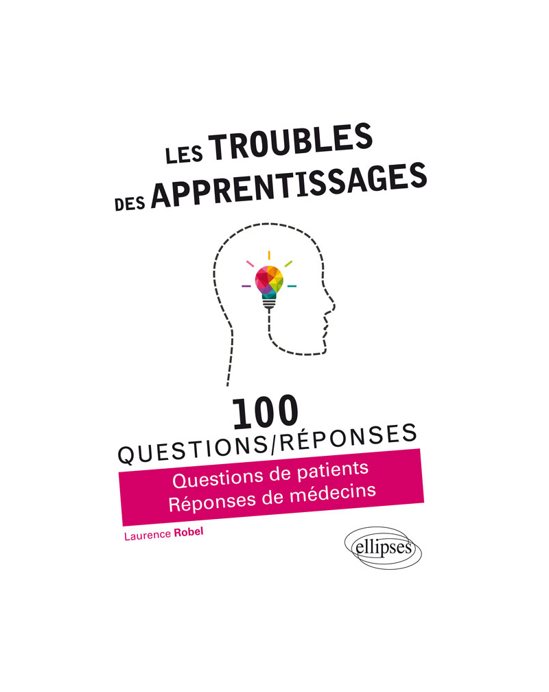 Les troubles des apprentissages