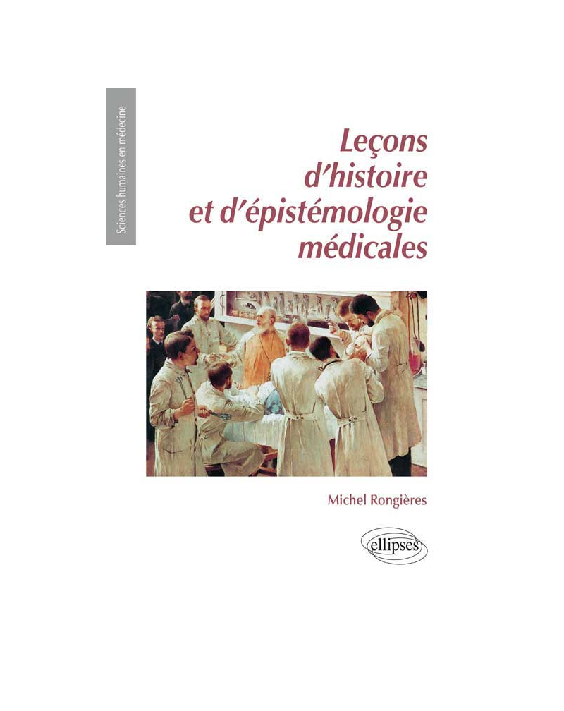 UE7 - Leçons d’histoire et d'épistémologie médicales