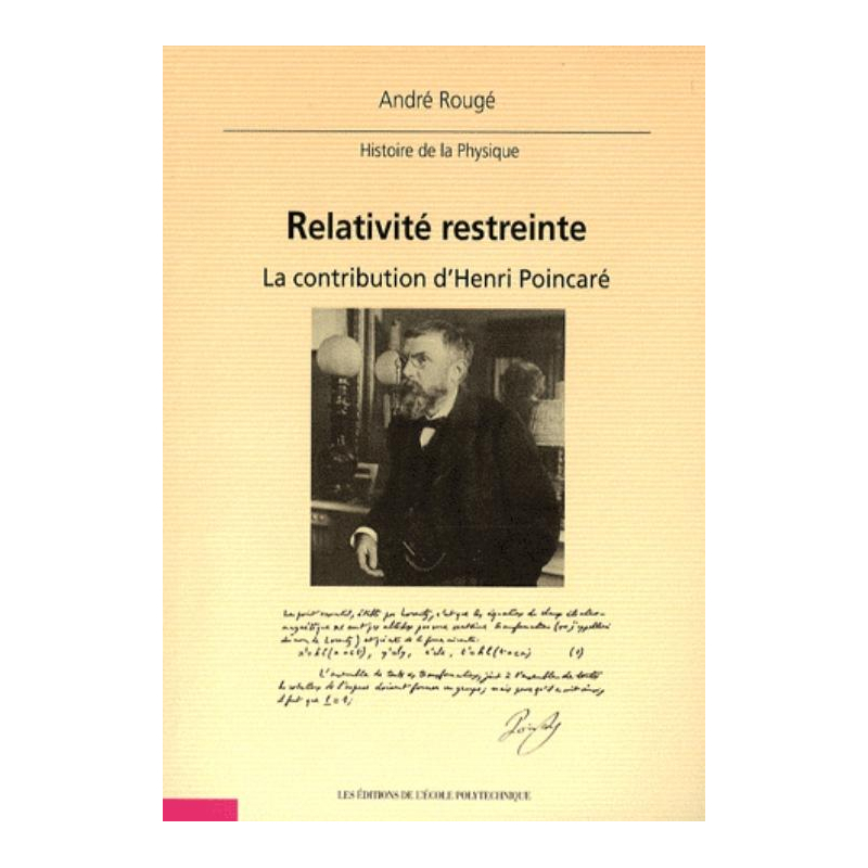 Relativité restreinte. La contribution d'Henri Poincaré