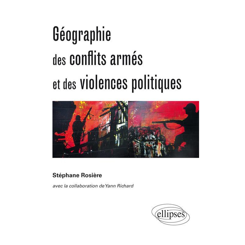 Géographie des conflits armés et des violences politiques