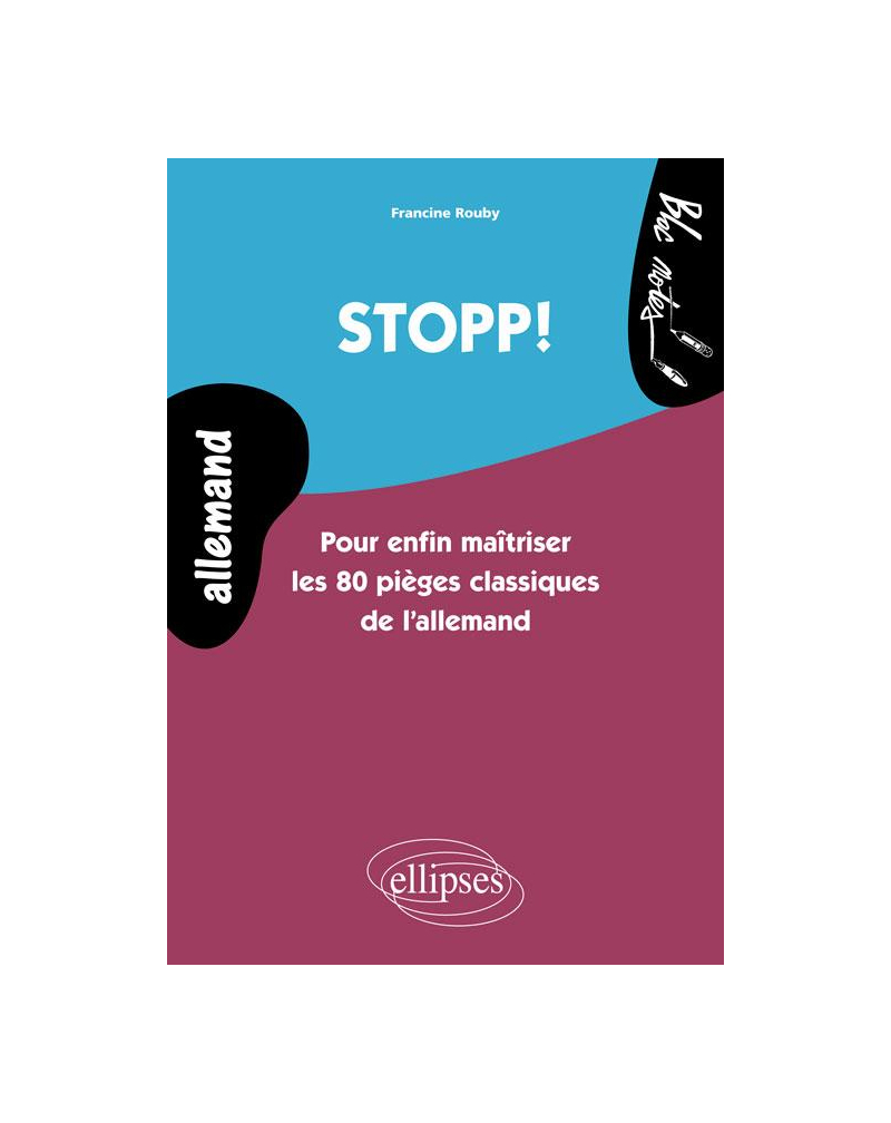 Stopp! Pour enfin maîtriser les 80 pièges classiques de l'allemand - Niveau 2