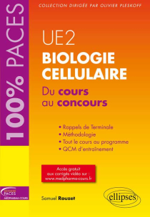 UE2 - Biologie cellulaire. Du cours au concours