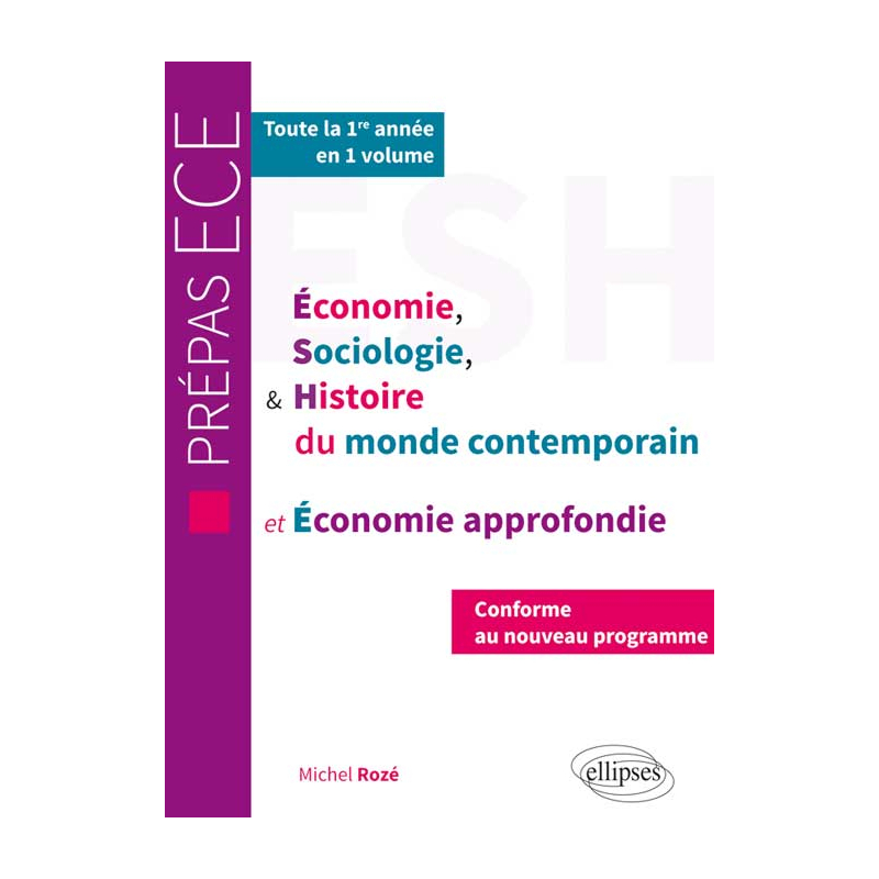 ESH et économie approfondie - nouveau programme prépas ECE 1re année
