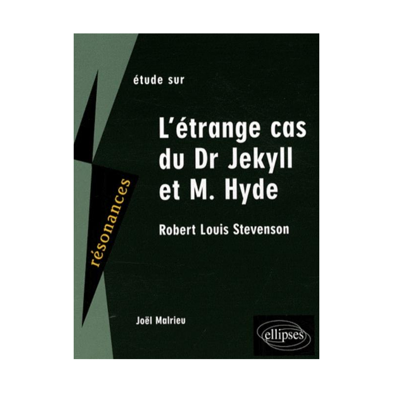 Stevenson, Dr Jekyll et Mr Hyde
