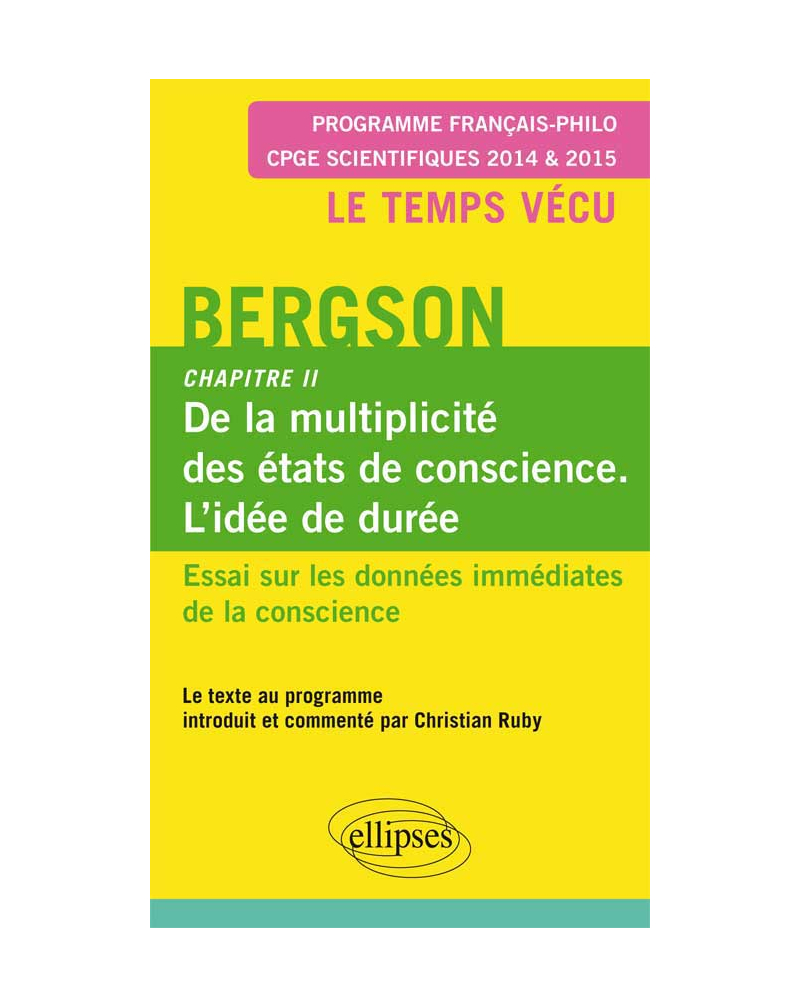 Bergson. Essai sur les données immédiates de la conscience. Chapitre II.