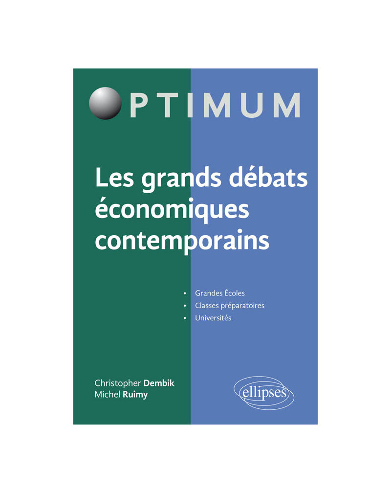 Les grands débats économiques contemporains