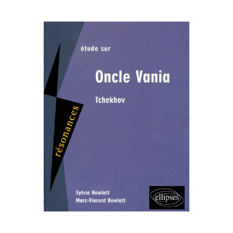 Tchekhov, Oncle Vania