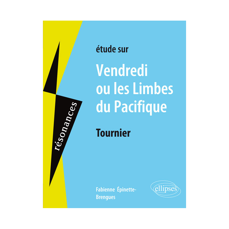 Tournier, Vendredi ou les limbes du Pacifique
