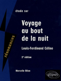 Céline, Voyage au bout de la nuit