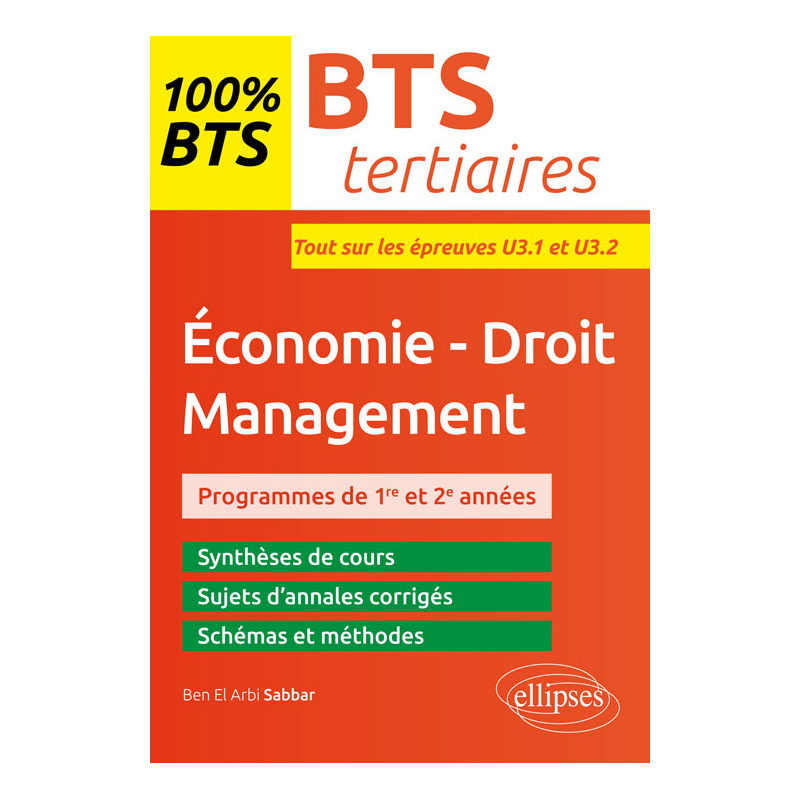 BTS tertiaires - Économie-Droit - Management  - Épreuves U3.1 et U3.2
