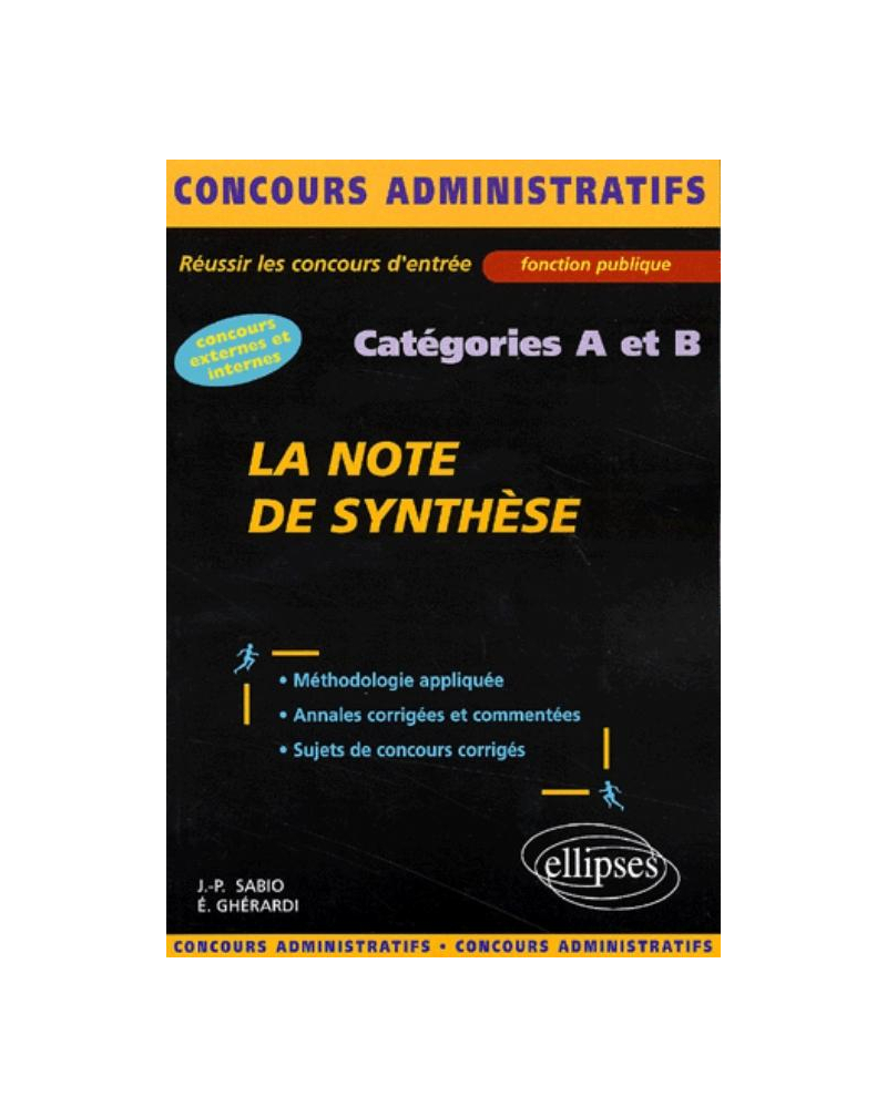 note de synthèse (La) - catégories A et B