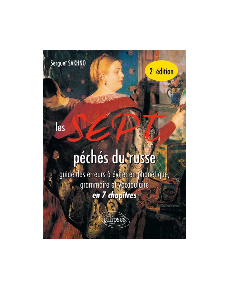 Les 7 péchés du russe - 2e édition