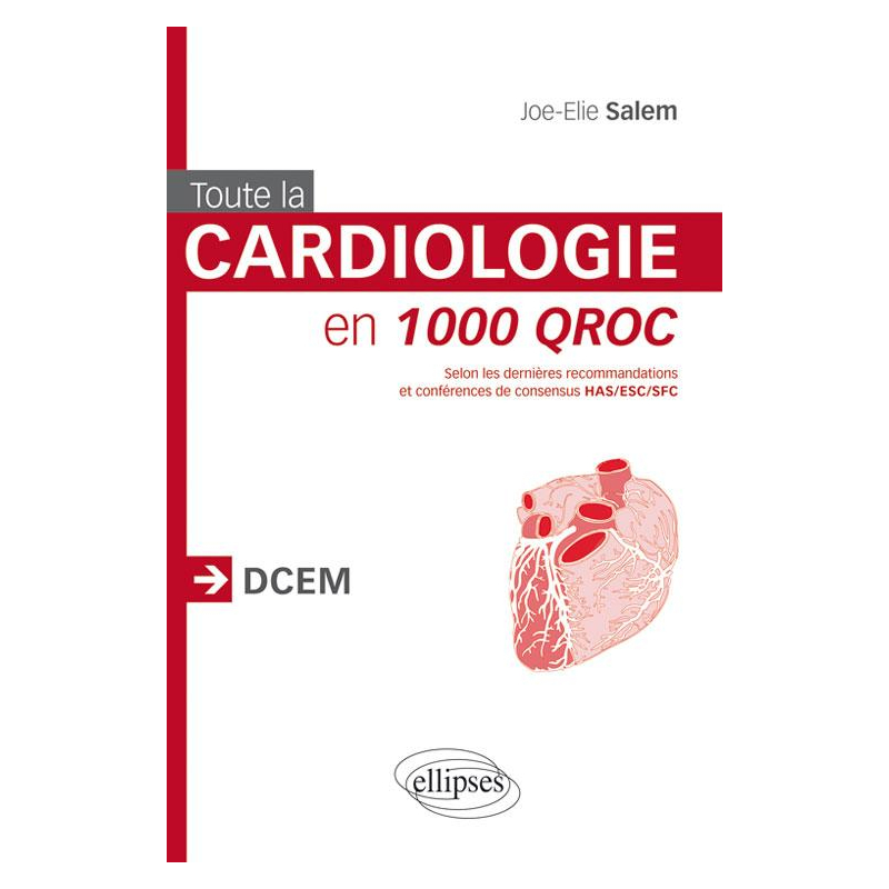 Toute la cardiologie en 1000 QROC