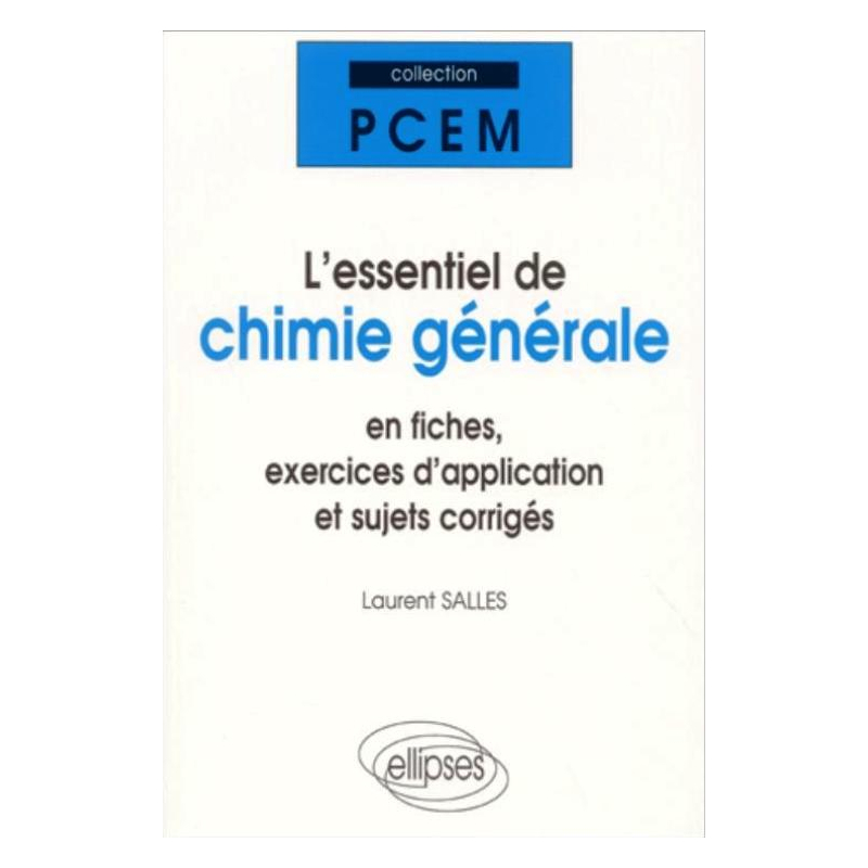 L'essentiel de chimie générale