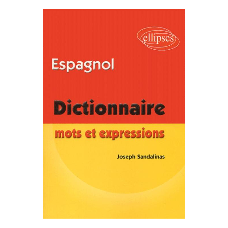 Espagnol Mots et expressions (dictionnaire)