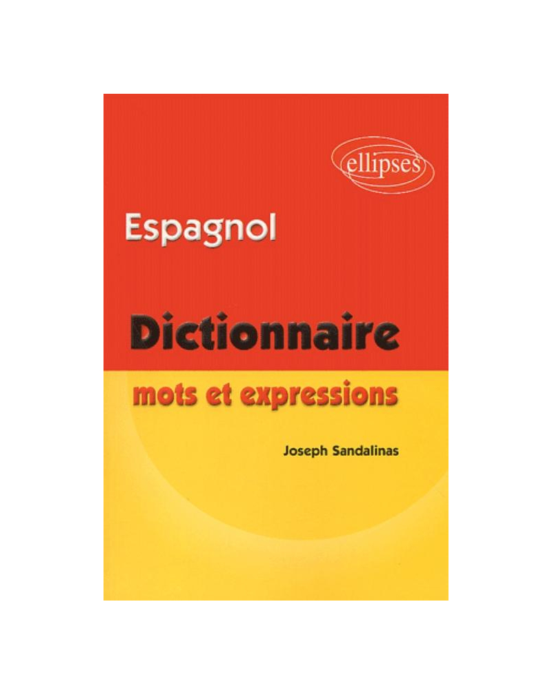 Espagnol Mots et expressions (dictionnaire)