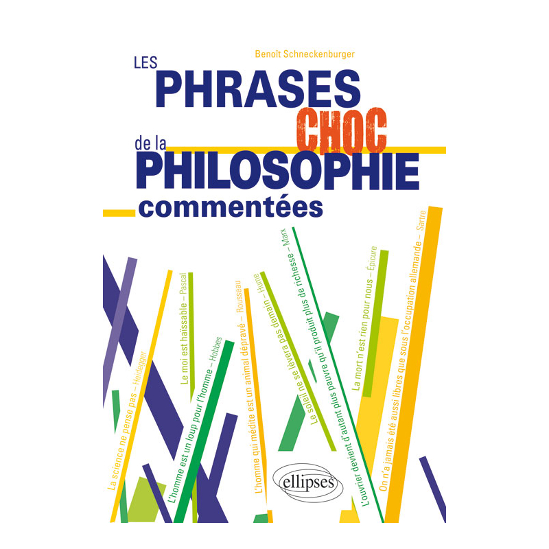 Les phrases choc de la philosophie commentées