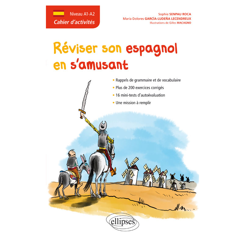 Espagnol. Cahier d'activités. Réviser son espagnol en s'amusant. [Niveau A1-A2]