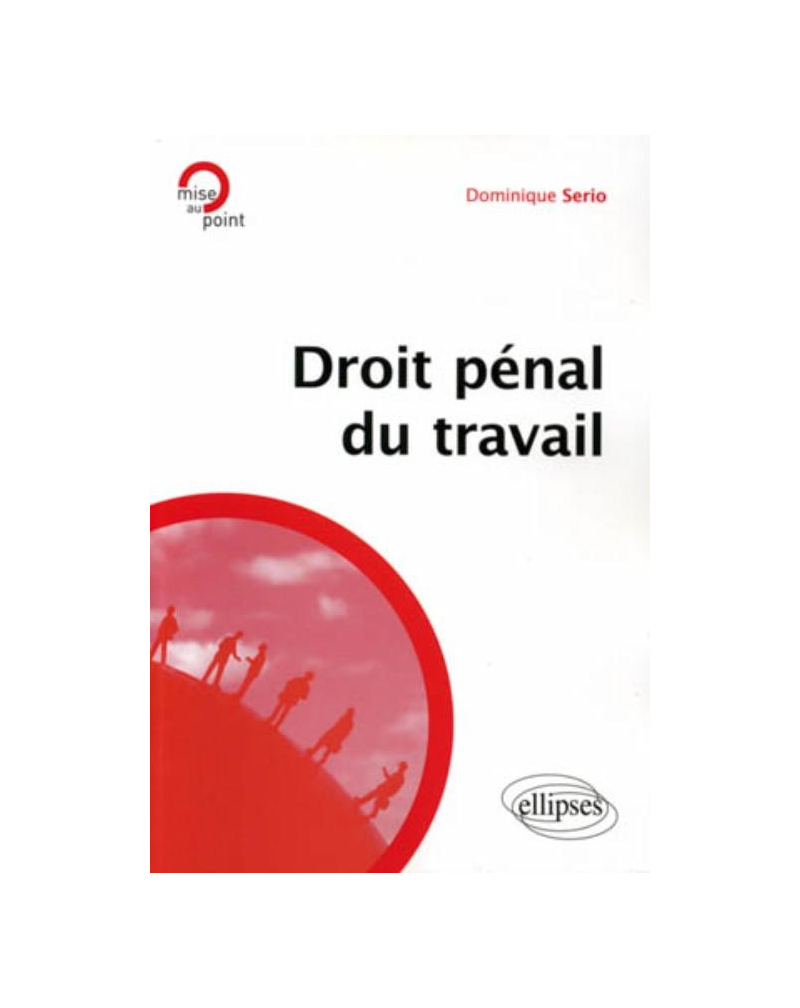 Droit pénal du travail
