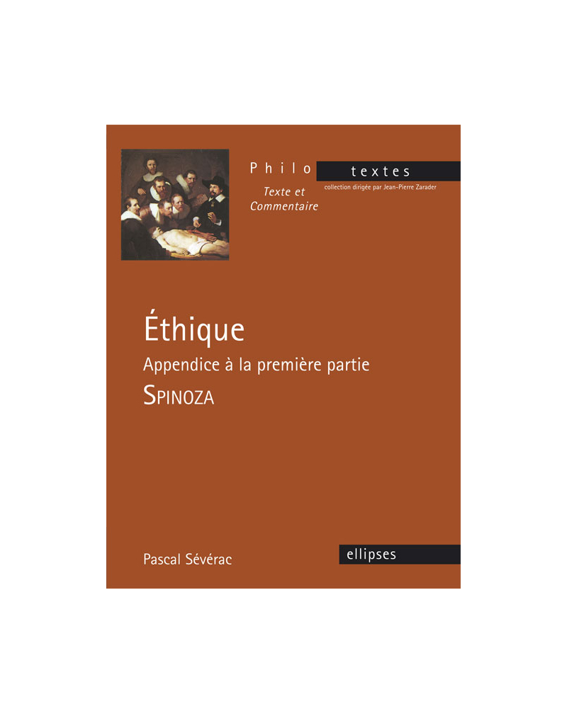 Spinoza, Éthique, Appendice à la première partie