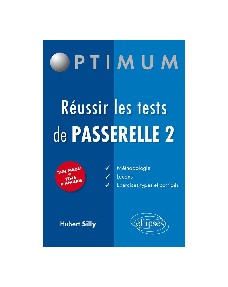 Réussir les tests de Passerelle 2