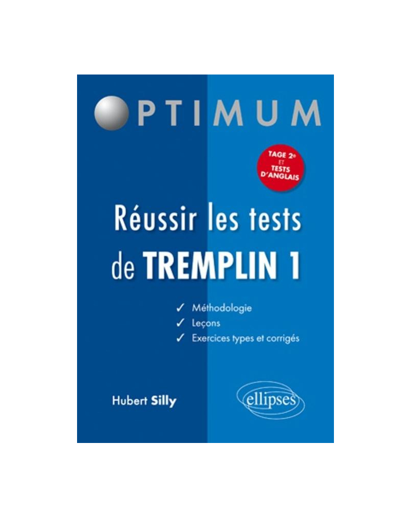 Réussir les tests de Tremplin 1