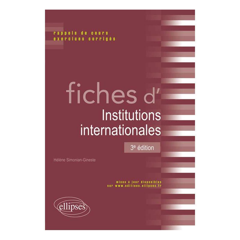 Fiches d'institutions internationales - 3e édition