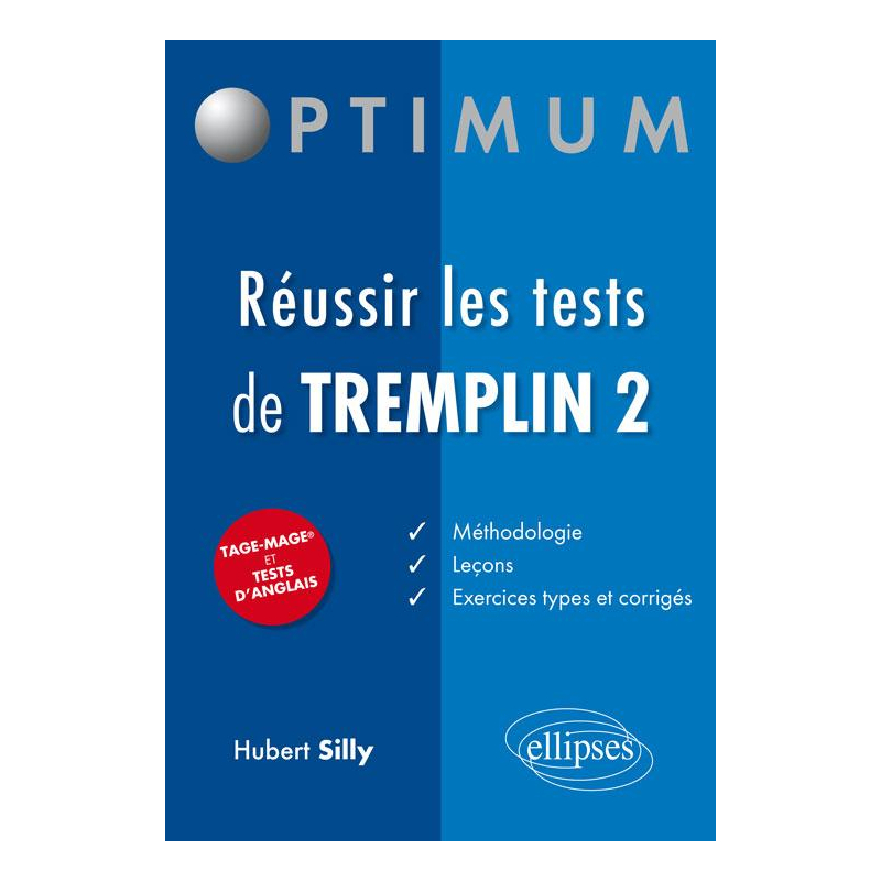 Réussir les tests de Tremplin 2