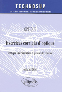 Exercices corrigés d'optique - Optique instrumentale - Optique de Fourier - Niveau A