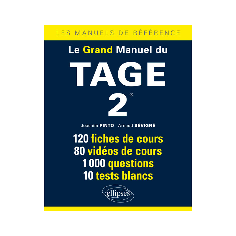 Le Grand Manuel du Tage 2®