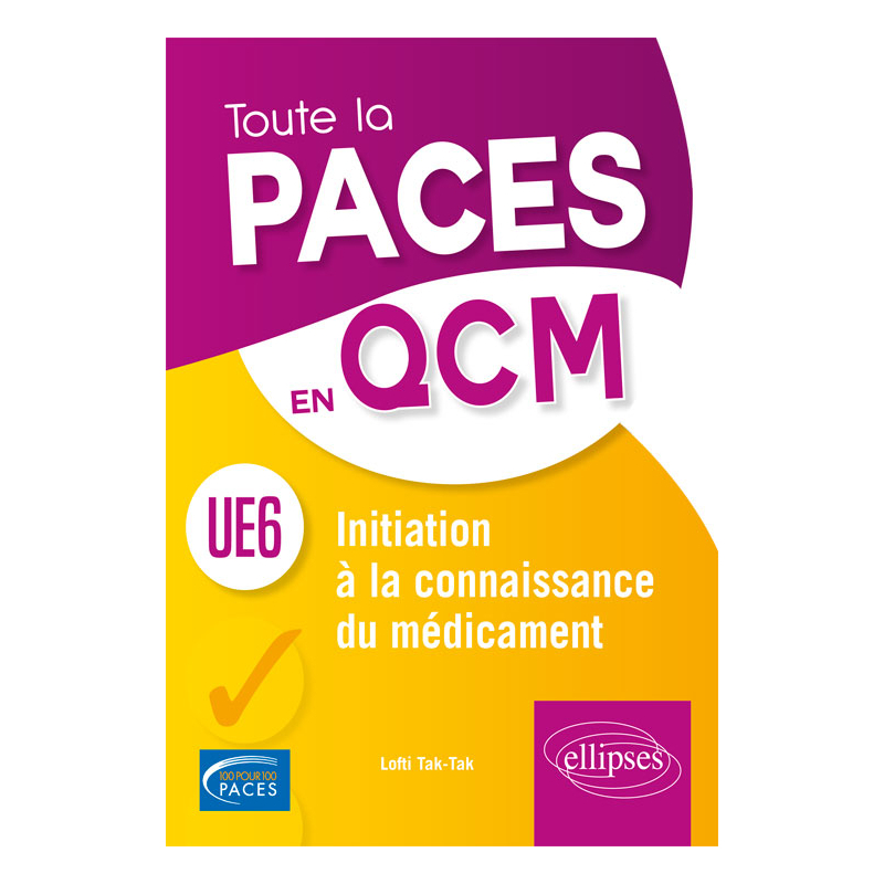 UE6 - Initiation à la connaissance du médicament