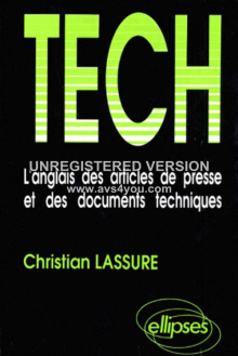 TECH - L'anglais des articles de presse et des documents techniques