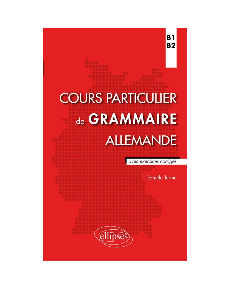 Cours particulier de grammaire allemande (B1-B2)