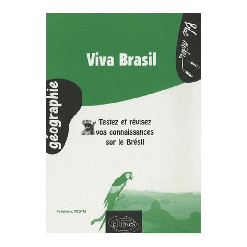 Viva Brasil. Testez et révisez vos connaissances sur le Brésil