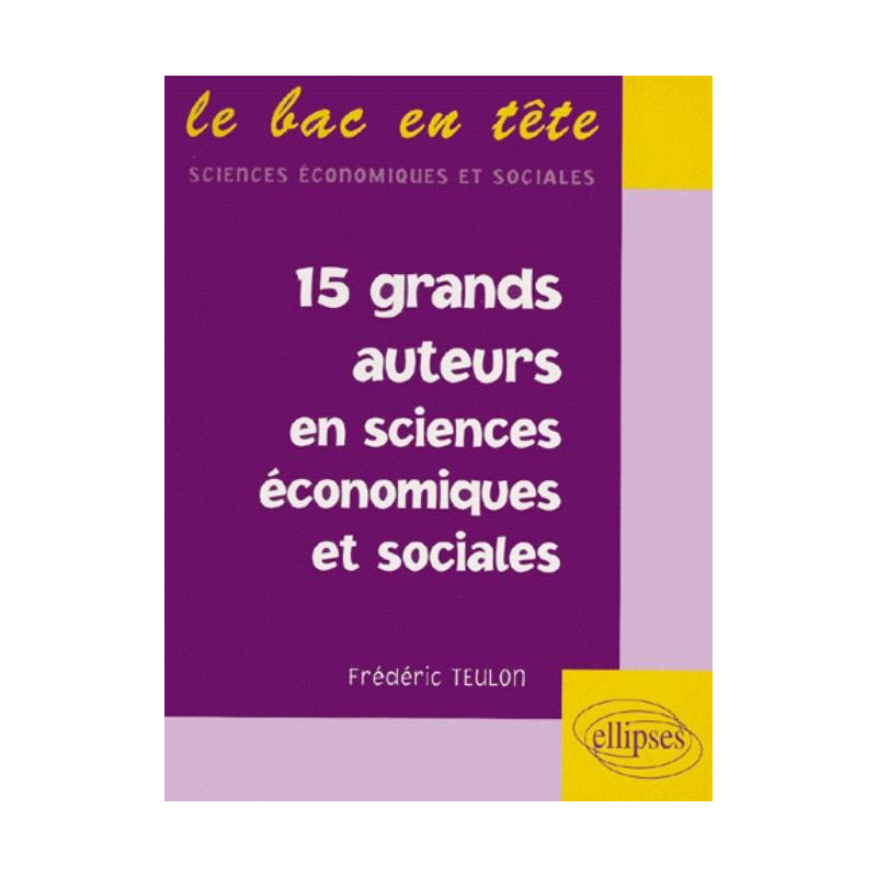 15 grands auteurs en économie