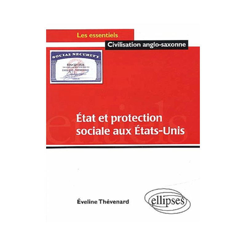 Etat et protection sociale aux Etats-Unis